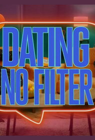 Dating: No Filter (UK)