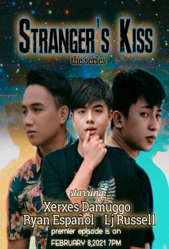 Stranger’s Kiss: The Series