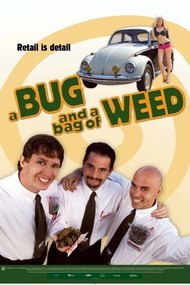 A Bug and a Bag of Weed