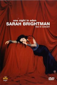 Sarah Brightman: One Night In Eden - Live In Concert
