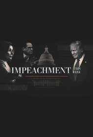 Impeachment This Week