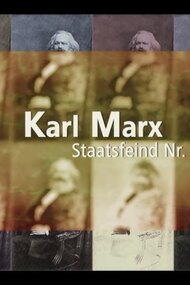 Karl Marx - Public Enemy No. 1