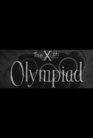 The Xth Olympiad at Los Angeles
