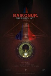 Breaking into Baikonur