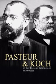Pasteur et Koch – Un duel de géants dans la guerre des microbes