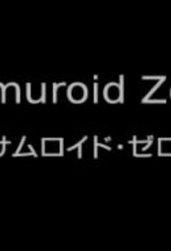 Samuroid Zero
