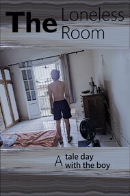 The Loneless Room: A tale day with the boy