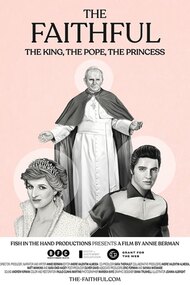 The Faithful: The King, The Pope, The Princess