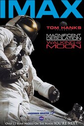 Magnificent Desolation: Walking on the Moon