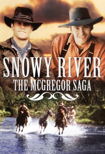 Snowy River: The McGregor Saga