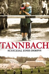Tannbach - Fate of a Village