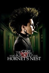 /movies/94746/the-girl-who-kicked-the-hornets-nest