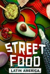 Street Food: Latin America