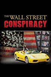 The Wall Street Conspiracy