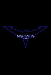 Nightwing: The Series