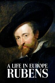 Rubens: A Life in Europe