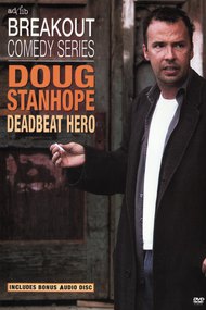 Doug Stanhope: Deadbeat Hero