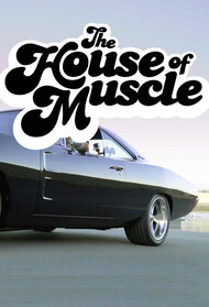 The House Of Muscle
