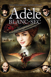 /movies/96656/the-extraordinary-adventures-of-ad%C3%A8le-blanc-sec
