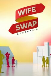 Wife Swap Australia