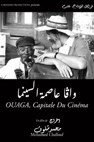 Ouaga, the Capital of Cinema