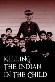 Killing the Indian in the Child