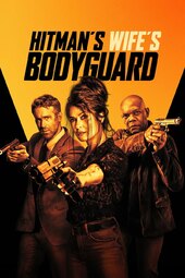 /movies/817236/hitmans-wifes-bodyguard