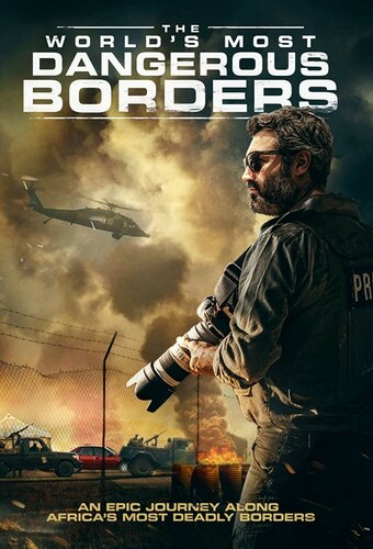 The World's Most Dangerous Borders