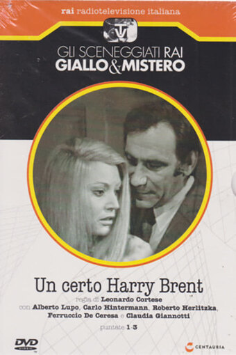A Certain Harry Brent