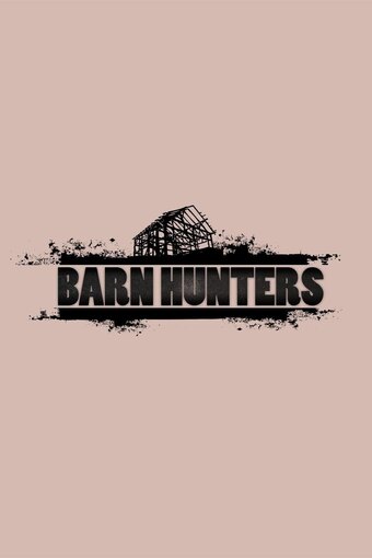 Barn Hunters