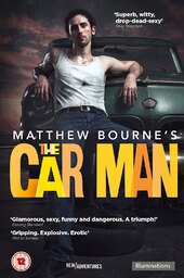 Matthew Bourne's The Car Man