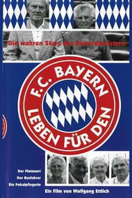 Leben Für Den FC Bayern