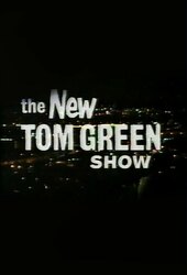 The New Tom Green Show