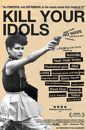 Kill Your Idols