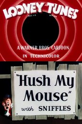 Hush My Mouse