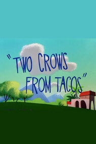 Two Crows from Tacos