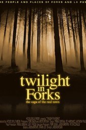 Twilight in Forks: The Saga of the Real Town