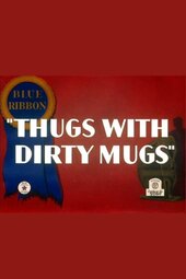 Thugs with Dirty Mugs