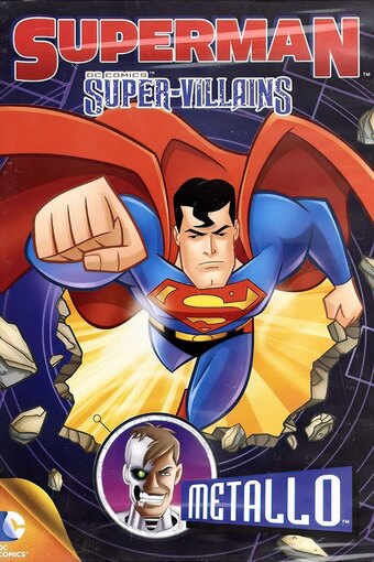 Superman Super Villains : Metallo