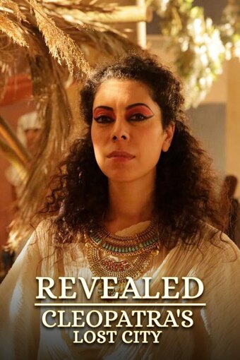Revealed: Cleopatra's Lost City