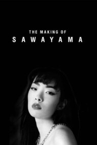 The Making of Sawayama