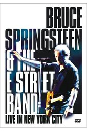 Bruce Springsteen and the E Street Band : Live in New York City