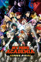 Boku no Hero Academia the Movie - Heroes:Rising