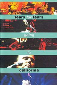Tears For Fears - Going To California