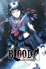 Gekijouban Blood-C: The Last Dark