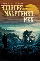 Horrors of Malformed Men