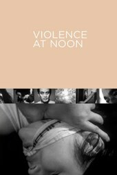 Violence at Noon