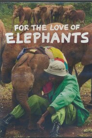 For the Love of Elephants