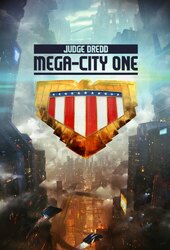 Judge Dredd: Mega City One