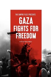 Gaza Fights for Freedom